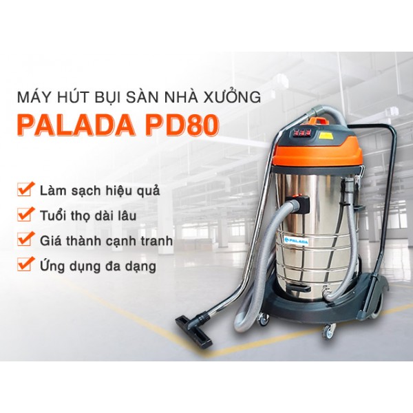 Máy hút bụi công nghiệp Palada PD80 