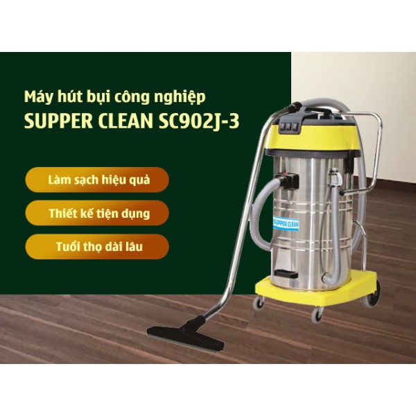 Máy hút bụi, hút nước công nghiệp Supper Clean SC902J-3 80 Lít 